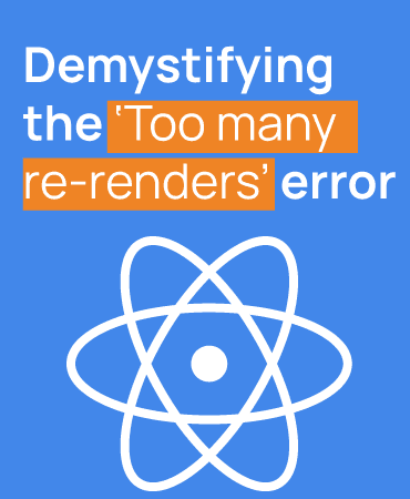 Understanding and fixing the "too many re-renders" error in React: A short guide